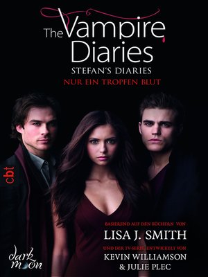 cover image of The Vampire Diaries --Stefan's Diaries--Nur ein Tropfen Blut